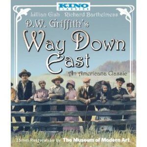 Way Down East  BLU-RAY